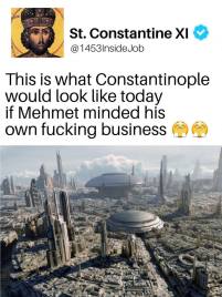 Constantinople if Mehmed had not taken it?