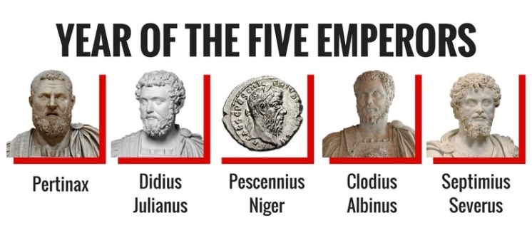 193- Year of the 5 Emperors- Pertinax, Didius Julianus, Pescennius Niger, Clodius Albinus, and Septimius Severus