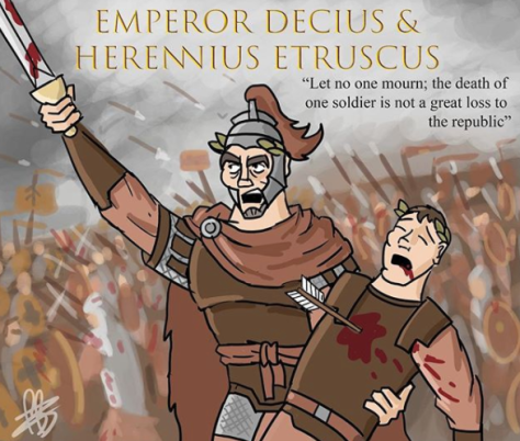 Emperor Decius and his son co-emperor Herennius Etruscus killed in battle, 251